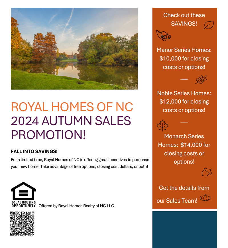 Royal Homes - Fall 2024 Promotion